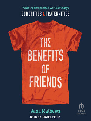 cover image of The Benefits of Friends